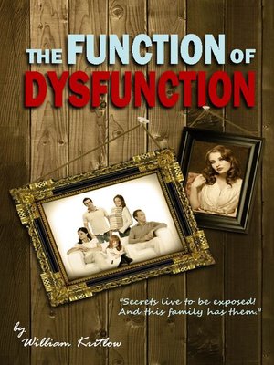 cover image of The Function of Dysfunction